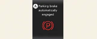 Instrument cluster message: Parking brake automatically engaged in Kia Carnival