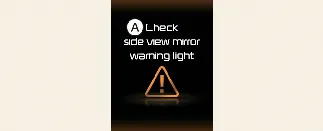 Kia Carnival instrument cluster notification for side-view mirror warning light fault
