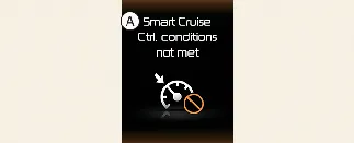 Kia Carnival warning message for unmet SCC conditions